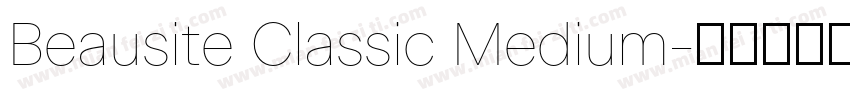 Beausite Classic Medium字体转换